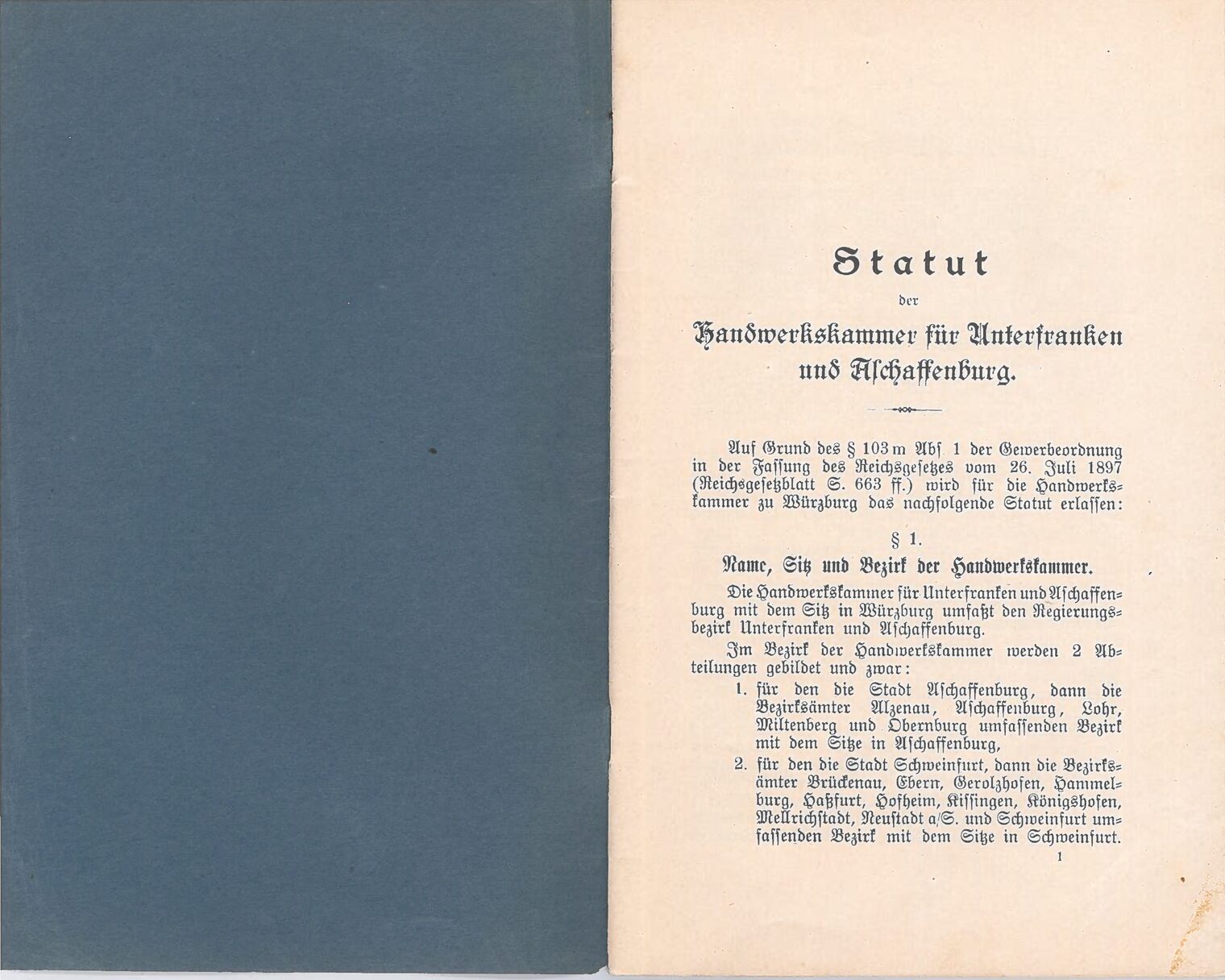 Das erste Statut der Handwerkskammer für Unterfranken.